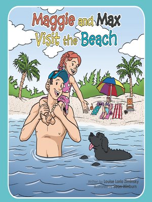 cover image of Maggie and Max Visit the Beach